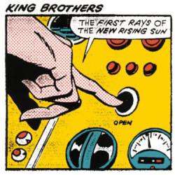 King Brothers : The First Rays of the New Rising Sun